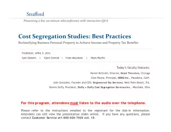Cost Segregation Studies: Best Practices Reclassifying Business Personal Property to Achieve Income