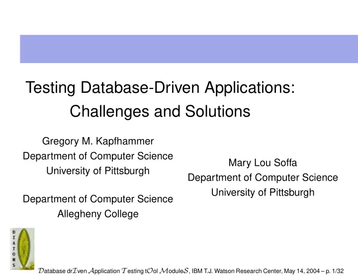 testing database driven applications challenges and