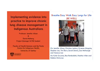 Implementing evidence into  (BE WELL)  practice to improve chronic  lung disease management in