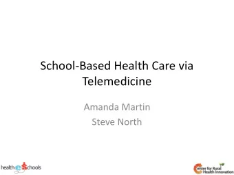 Telemedicine  Amanda Martin  Steve North  Disclosure  WE HAVE NOTHING TO DISCLOSE  Who is in the