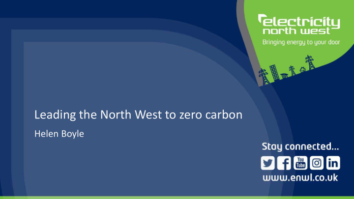 leading the north west to zero carbon