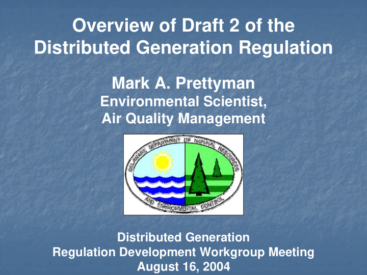 overview of draft 2 of the distributed generation