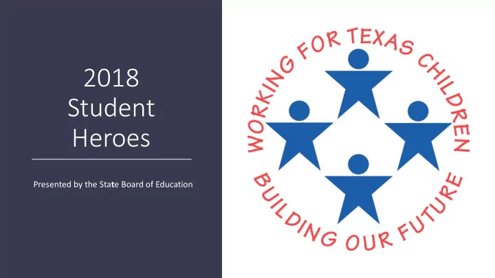 2018 student heroes