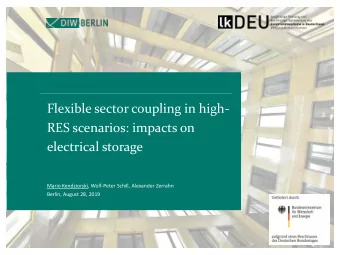 Flexible sector coupling in high-  RES scenarios: impacts on  electrical storage  Mario