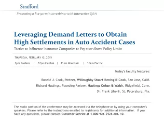 High Settlements in Auto Accident Cases  Tactics to Influence Insurance Companies to Pay at or