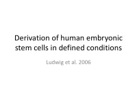 stem cells in defined conditions