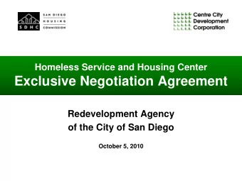 Exclusive Negotiation Agreement  Redevelopment Agency  of the City of San Diego  October 5, 2010