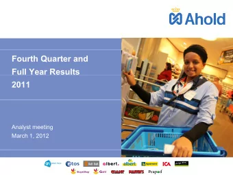 Fourth Quarter and  Full Year Results  2011  A  Analyst meeting  l  i  March 1, 2012  Safe harbor
