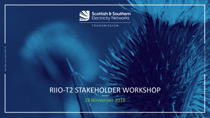 riio t2 stakeholder workshop