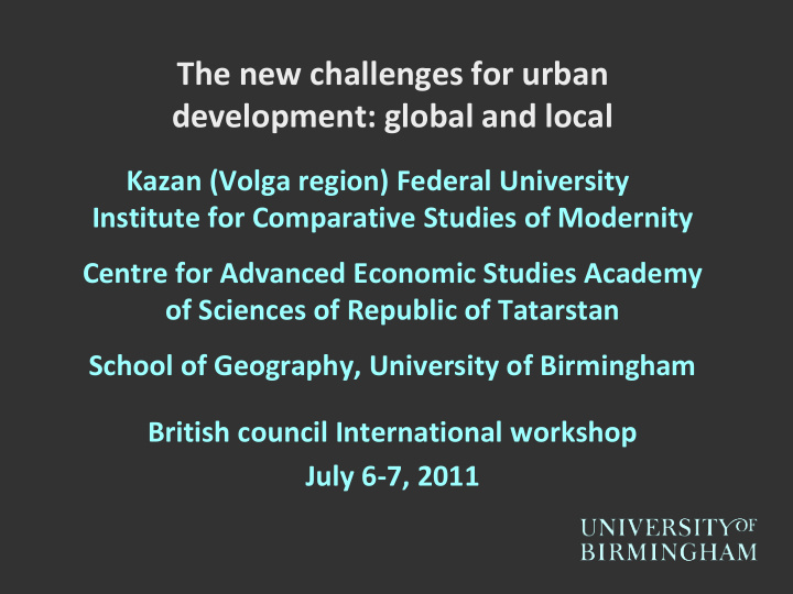 the new challenges for urban development global and local