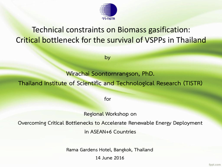 critical bottleneck for the survival of vspps in thailand