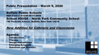 Public Presentation  March 9, 2020  Buffalo Public Schools  SED Control #14-06-00-01-0066