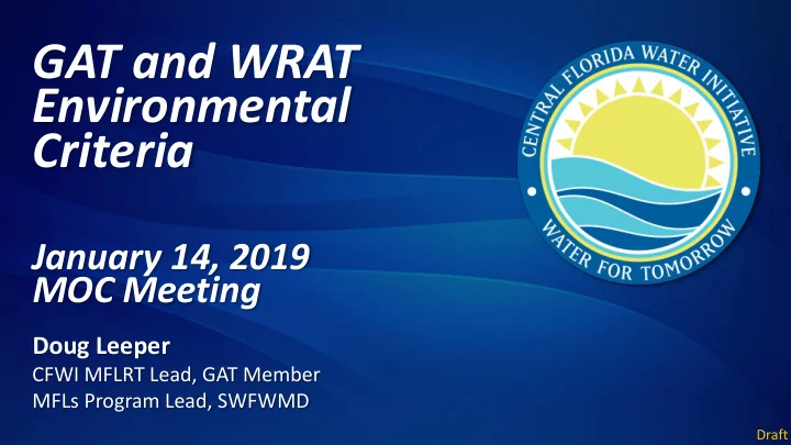 gat and wrat environmental criteria