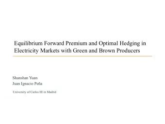 Equilibrium Forward Premium and Optimal Hedging in Electricity Markets with Green and Brown