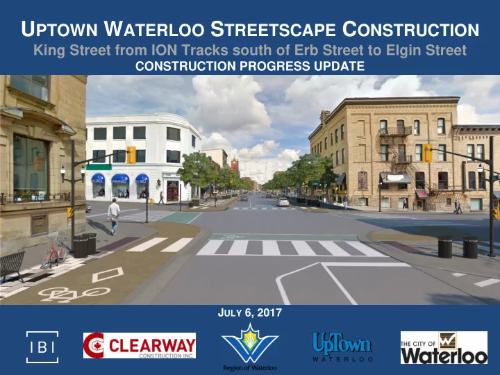 u ptown w aterloo s treetscape c onstruction