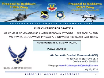 PUBLIC HEARING FOR DRAFT EIS  AIR COMBAT COMMAND F-35A WING BEDDOWN AT TYNDALL AFB FLORIDA AND