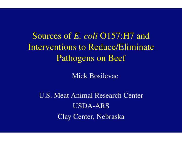 sources of e coli o157 h7 and interventions to reduce