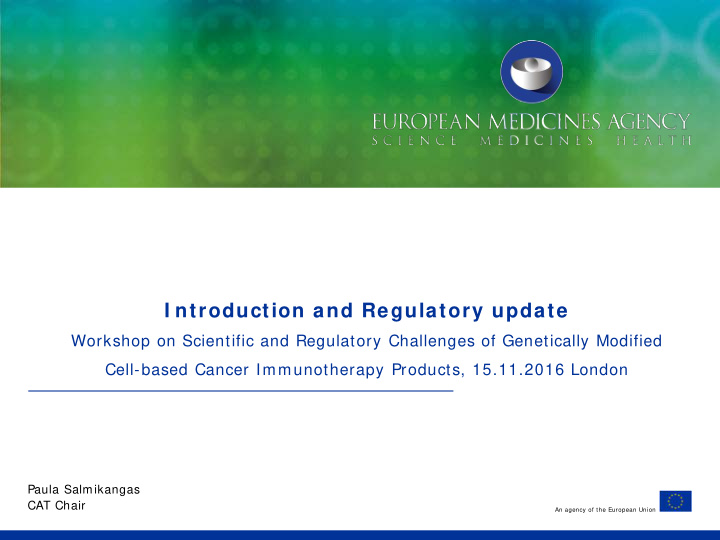 i ntroduction and regulatory update workshop on