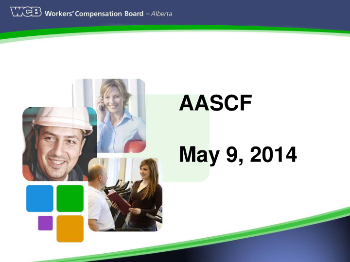 may 9 2014 disability management outline what is wcb how