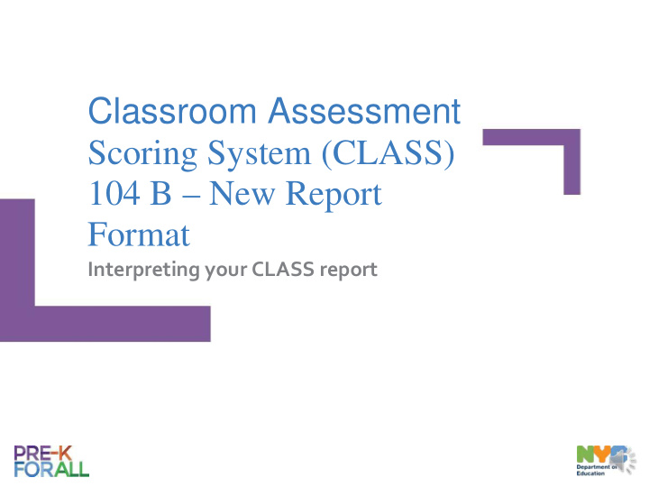 classroom assessment scoring system class 104 b new report