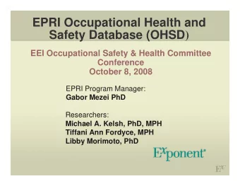 EPRI Occupational Health and Safety Database (OHSD )  EEI Occupational Safety &amp; Health