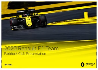 2020 Renault F1 Team  Paddock Club Presentation  Welcome  The Formula One Paddock Club is located