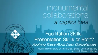 Facilitation Skills,  Facilitation Skills,  Presentation Skills or Both?  Presentation Skills or