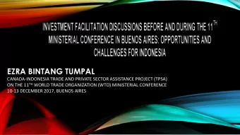 EZRA BINTANG TUMPAL  CANADA-INDONESIA TRADE AND PRIVATE SECTOR ASSISTANCE PROJECT (TPSA) ON THE 11