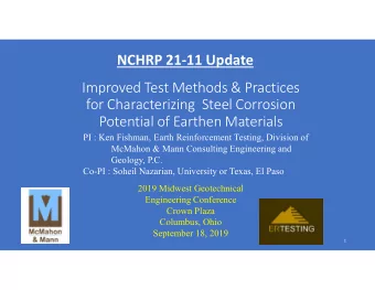 NCHRP 21-11 Update  Improved Test Methods &amp; Practices  for Characterizing  Steel Corrosion