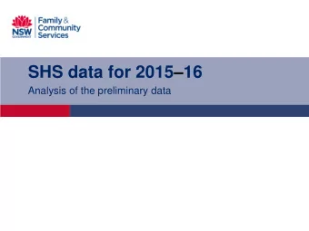 SHS data for 2015  16  Analysis of the preliminary data  Overview of data    FACS has