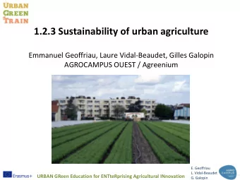 1.2.3 Sustainability of urban agriculture  Emmanuel Geoffriau, Laure Vidal-Beaudet, Gilles Galopin