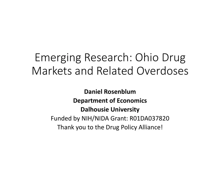 emerging research ohio drug markets and related overdoses
