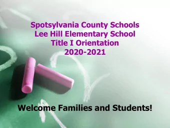 Welcome Families and Students!  What is Title I all about?  Title I    Is a federally funded