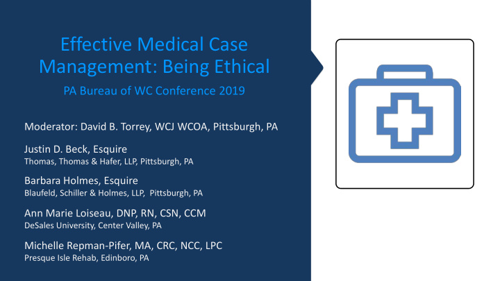 effective medical case management being ethical