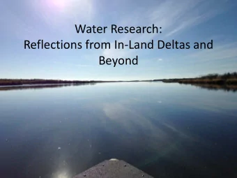 Water Research:  Reflections from In-Land Deltas and  Beyond  5 years ago today  Significant