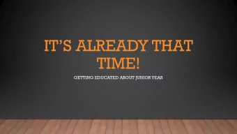 ITS ALREADY THAT  TIME!  GETTING EDUCATED ABOUT JUNIOR YEAR  WHO IS YOUR  COUNSELOR?  Mrs.