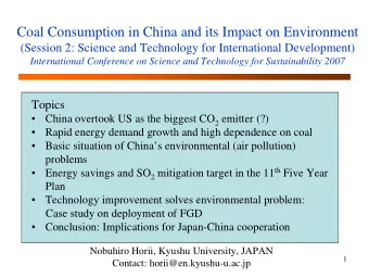 Coal Consumption in China and its Impact on Environment  (Session 2: Science and Technology for