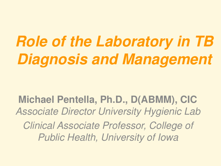 role of the laboratory in tb diagnosis and management