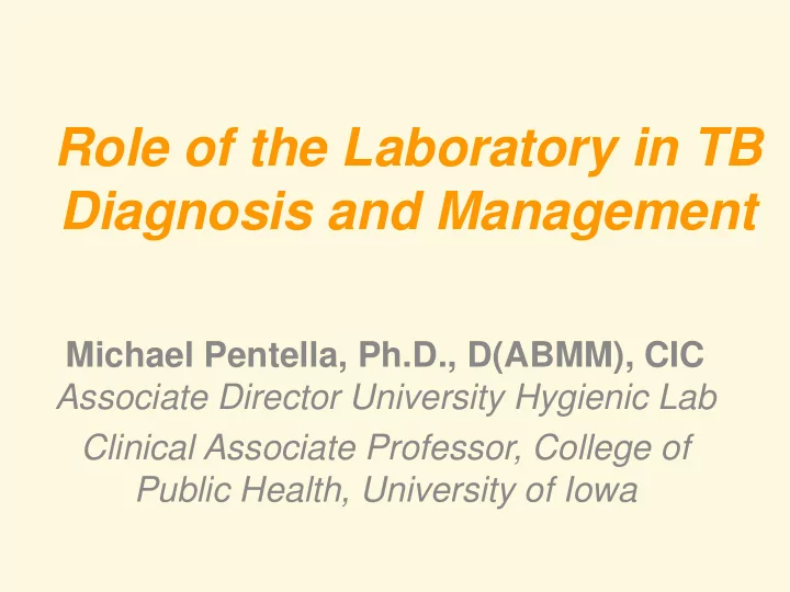 role of the laboratory in tb diagnosis and management