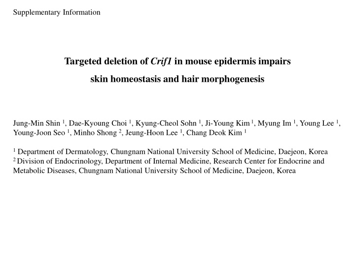 targeted deletion of crif1 in mouse epidermis impairs