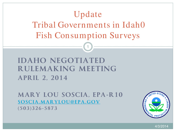 4 3 2014 update id tribal fish consumption surveys 2