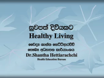 Healthy Living  ffjoH  H Ydka; fygsgswdr  drpsp  psps  fi!L  !LH wOHdmk ldhdxYh  Dr.Shantha