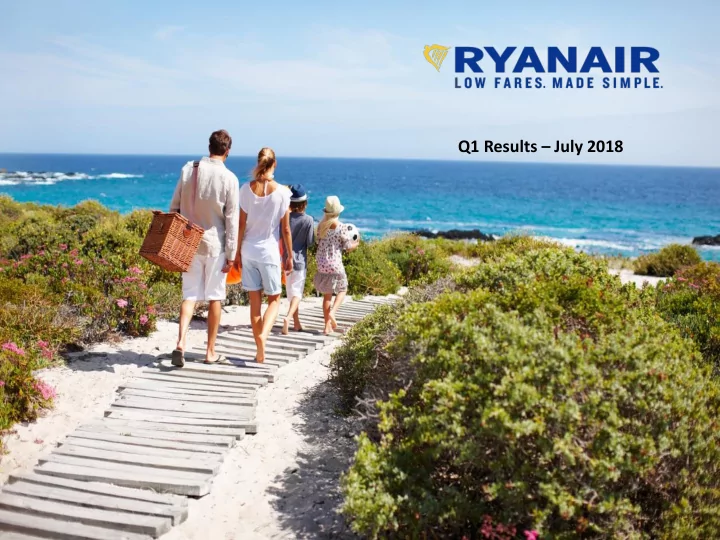 q1 results july 2018