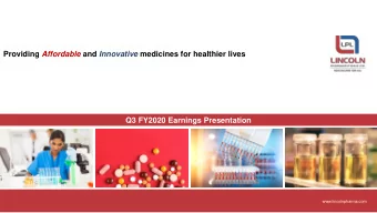 Providing Affordable and Innovative medicines for healthier lives  Q3 FY2020 Earnings Presentation