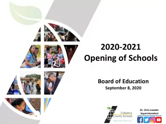 Opening of Schools  Board of Education  September 8, 2020  Dr. Chris Lowder  www.cabarrus.k12.nc.us
