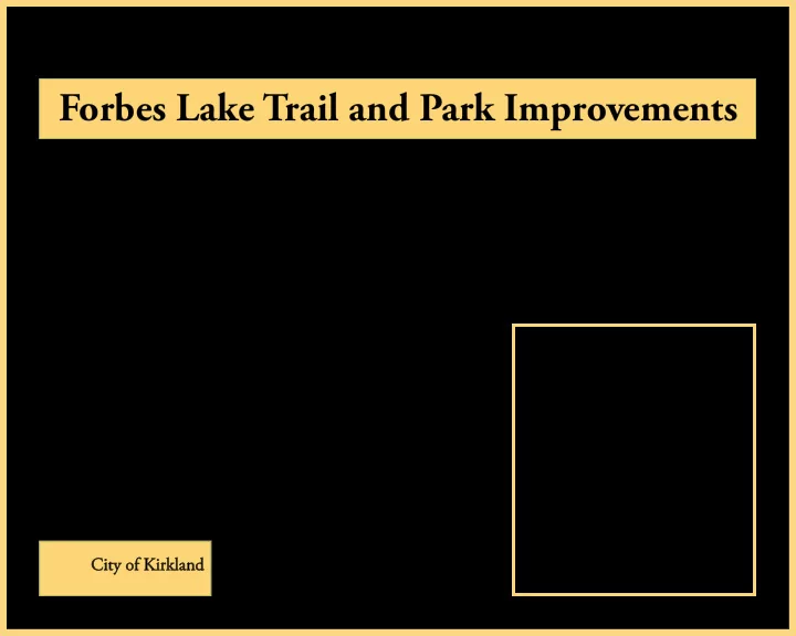 forbes lake trail and park improvements