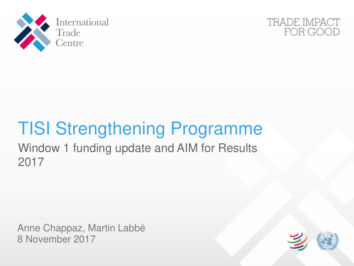 tisi strengthening programme