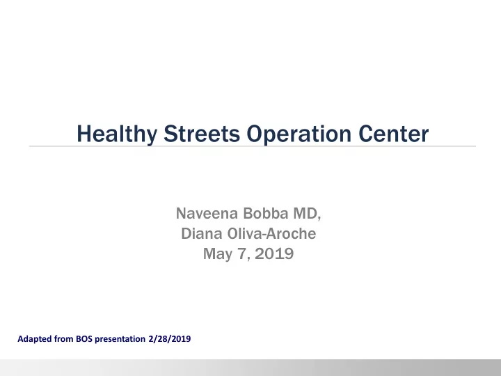 healthy streets operation center