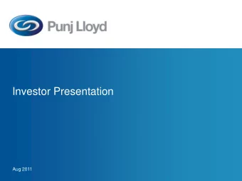 Investor Presentation  Aug 2011  Investor Presentation  Disclaimer    This presentation is for