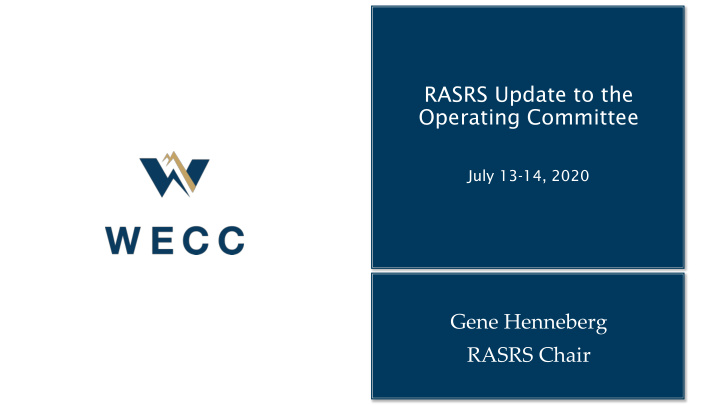 rasrs update to the operating committee
